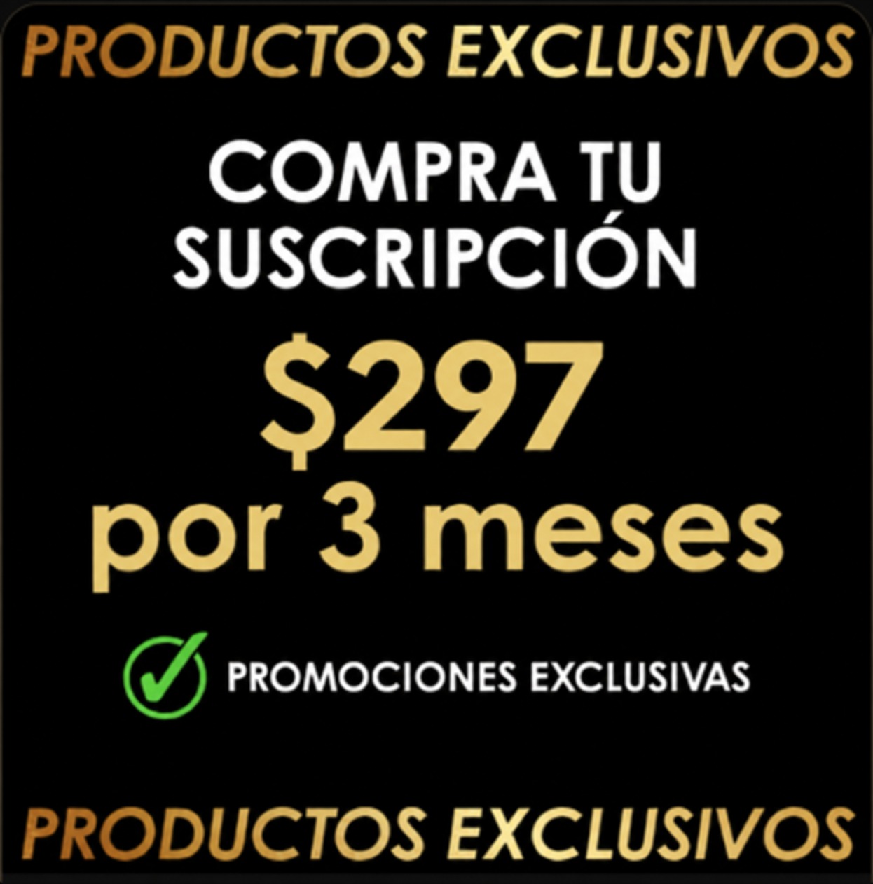 Suscripción Trimestral